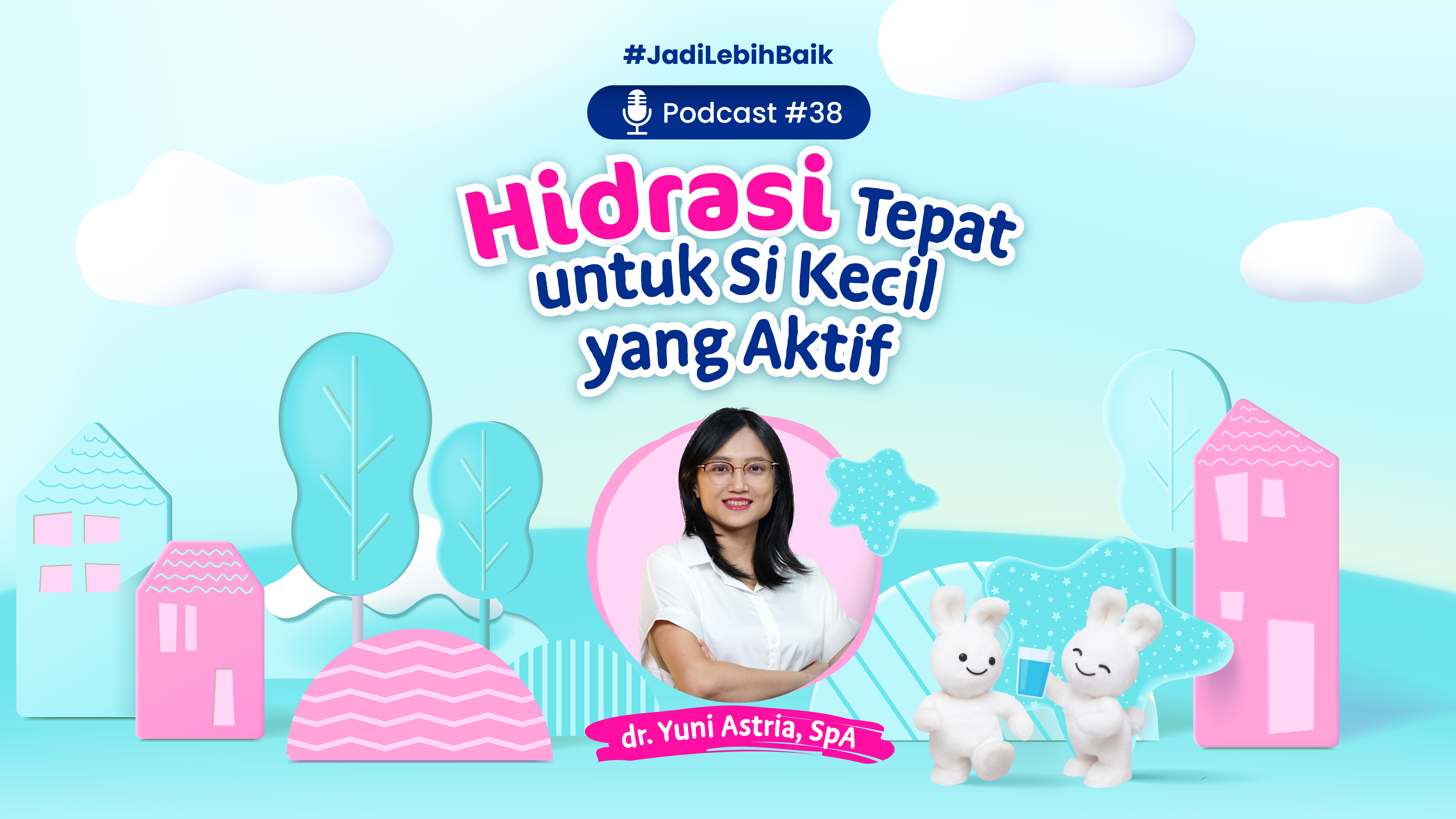 Hidrasi Tepat untuk Si Kecil yang Aktif