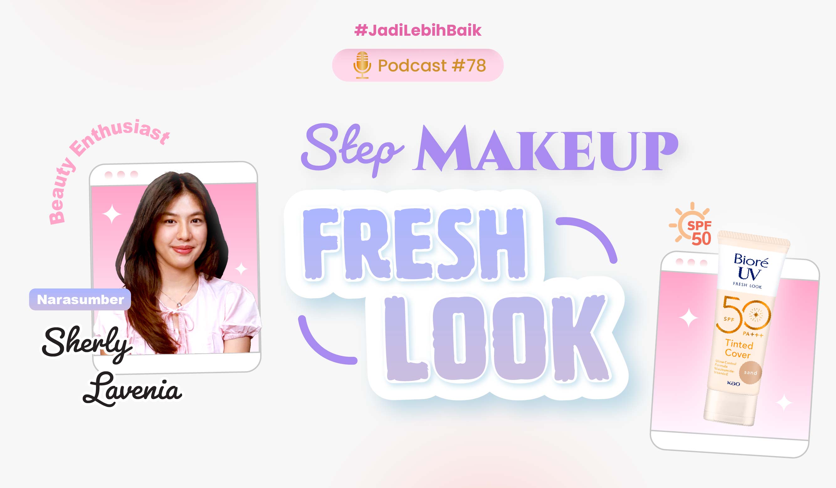 Step Makeup Fresh Look