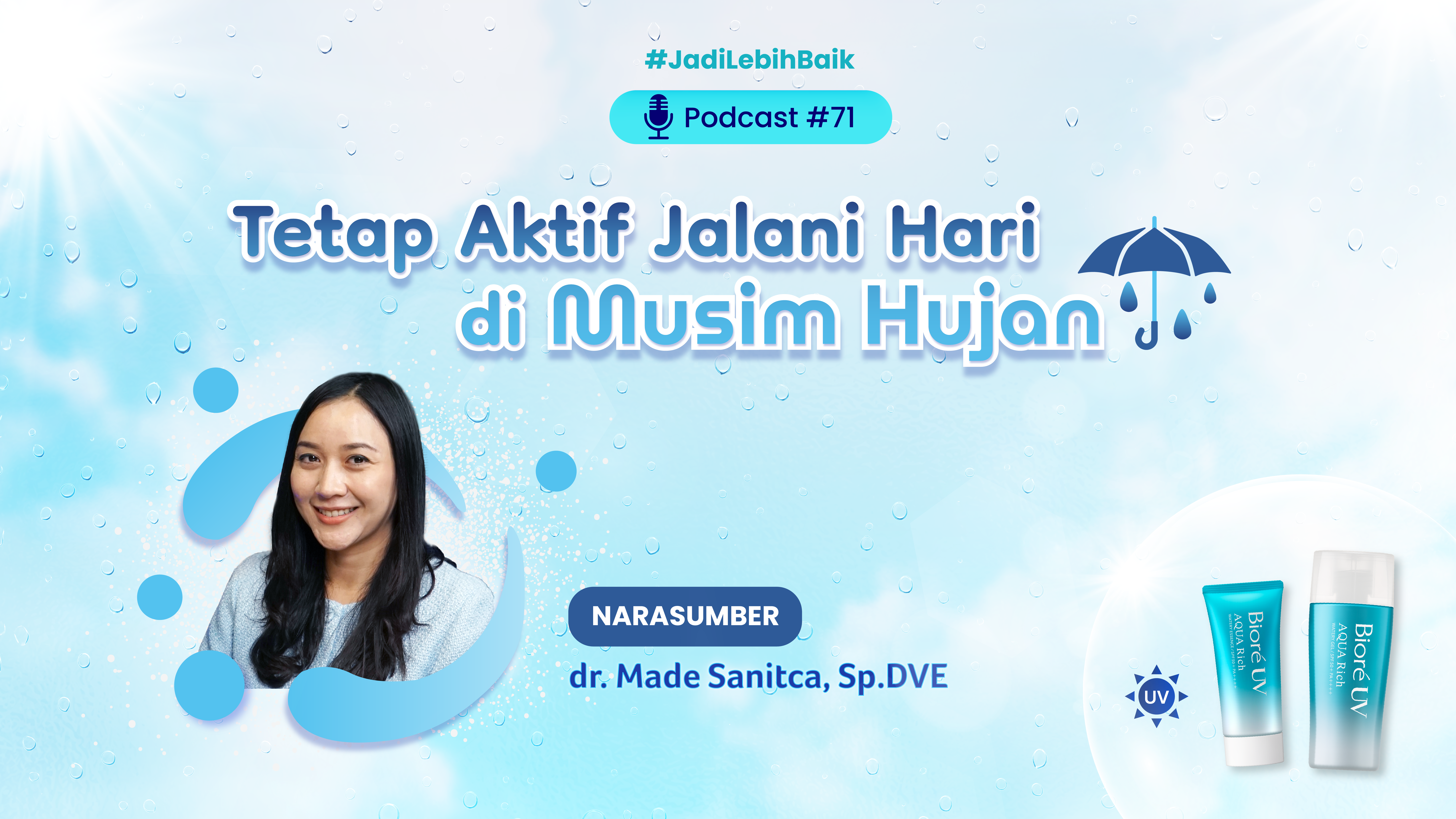 Tetap Aktif Jalani Hari di Musim Hujan